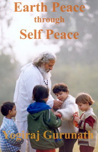 Earth Peace through Self Peace